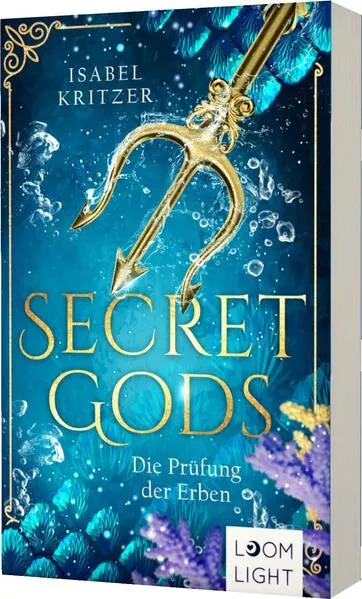 Cover: Secret Gods 1: Die Prüfung der Erben