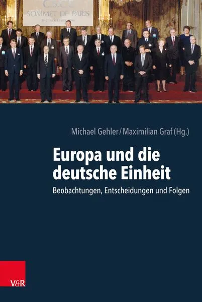 Cover: Europa und die deutsche Einheit