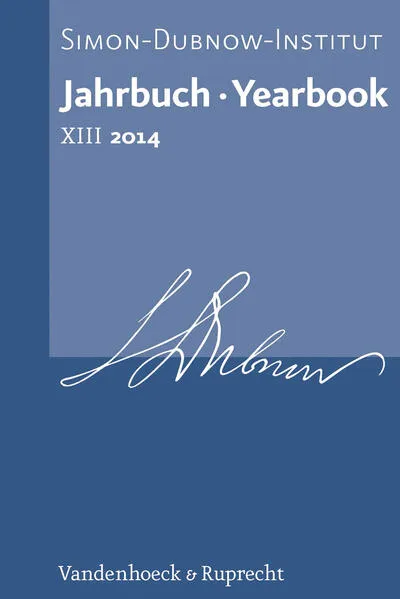 Cover: Jahrbuch des Simon-Dubnow-Instituts / Simon Dubnow Institute Yearbook XIII/2014