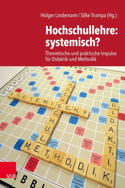 Cover: Hochschullehre: systemisch?