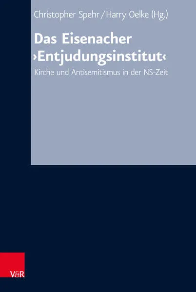 Cover: Das Eisenacher ‚Entjudungsinstitut‘