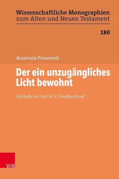 Cover: Der ein unzugängliches Licht bewohnt