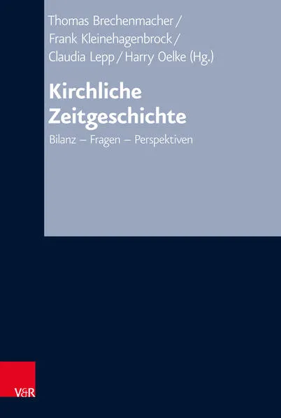 Cover: Kirchliche Zeitgeschichte