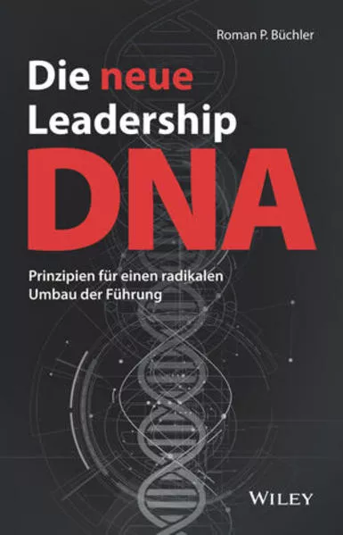 Die neue Leadership-DNA</a>