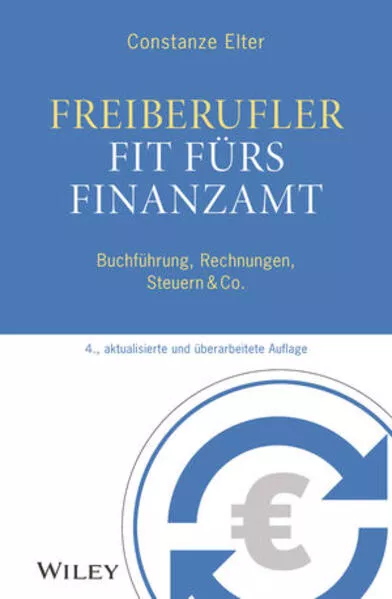 Cover: Freiberufler: Fit fürs Finanzamt