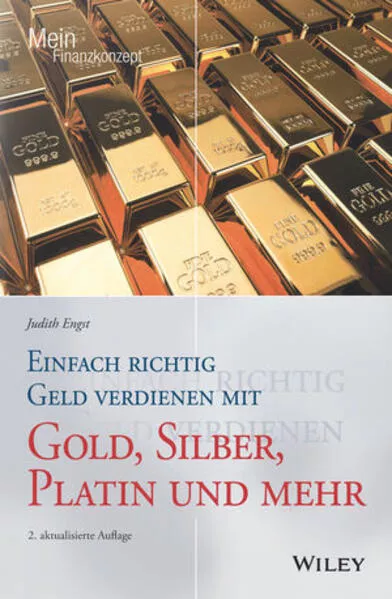 Einfach richtig Geld verdienen mit Gold, Silber, Platin und mehr</a>