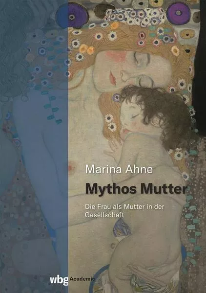 Cover: Mythos Mutter
