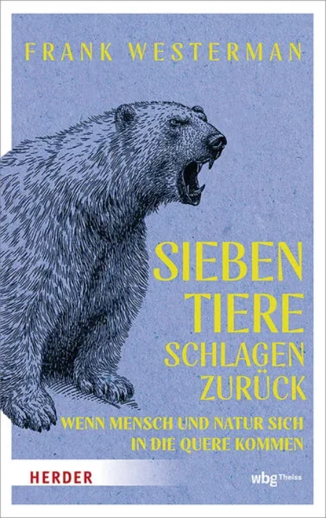 Sieben Tiere schlagen zurück