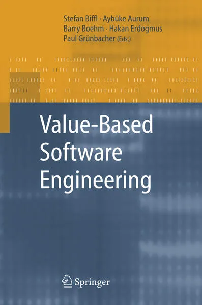 Value-Based Software Engineering