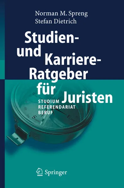 Studien- und Karriere-Ratgeber für Juristen