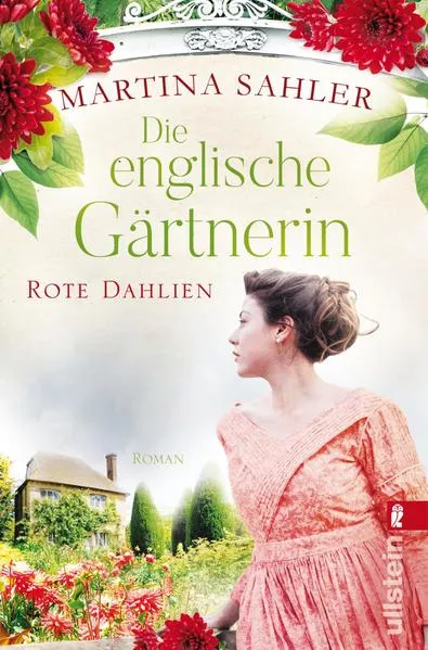 Cover: Die englische Gärtnerin - Rote Dahlien (Die Gärtnerin von Kew Gardens 2)