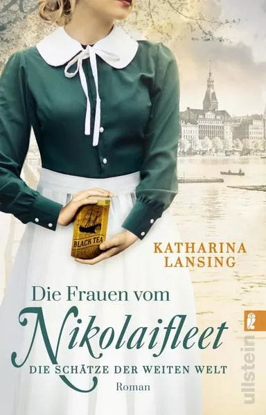 Cover: Die Frauen vom Nikolaifleet – Die Schätze der weiten Welt (Die Kolonialwaren-Saga 3)