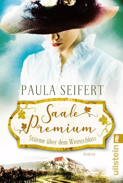Saale Premium - Stürme über dem Weinschloss (Die Weinschloss-Saga 1)</a>