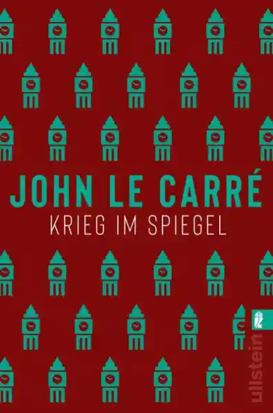 Cover: Krieg im Spiegel (Ein George-Smiley-Roman 4)