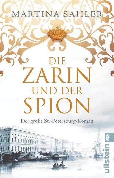 Cover: Die Zarin und der Spion (Sankt-Petersburg-Roman 2)