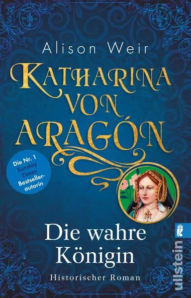 Cover: Katharina von Aragón (Die Tudor-Königinnen 1)