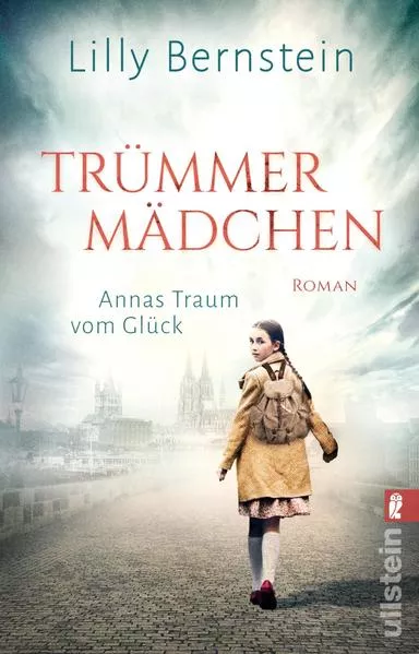 Cover: Trümmermädchen – Annas Traum vom Glück