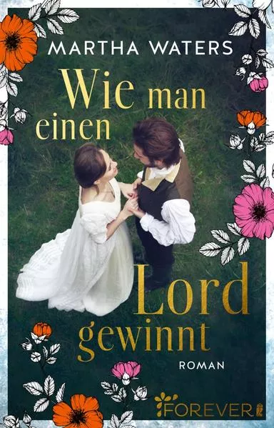 Cover: Wie man einen Lord gewinnt (Regency Romantics 1)