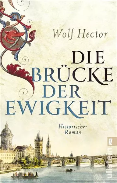 Cover: Die Brücke der Ewigkeit (Die Baumeister 1)
