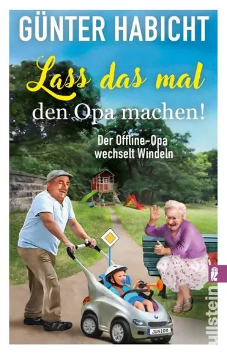 Cover: Lass das mal den Opa machen! (Der Offline-Opa 2)