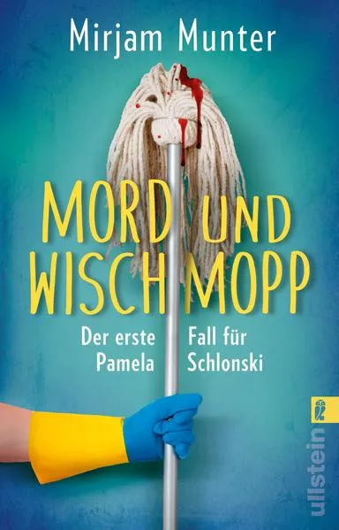 Mord und Wischmopp (Mord und Wischmopp 1)