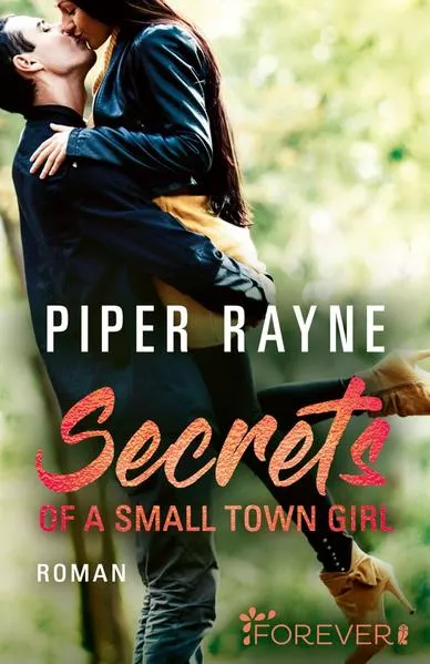 Cover: Secrets of a Small Town Girl (Baileys-Serie 7)