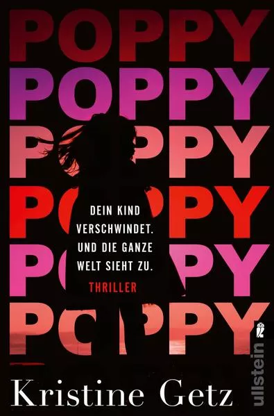 Cover: Poppy. Dein Kind verschwindet. Und die ganze Welt sieht zu. (Die Emer-Murphy-Serie 1)
