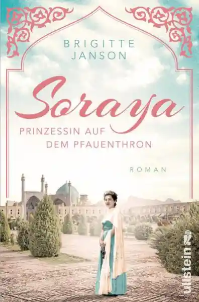 Cover: Soraya (Ikonen ihrer Zeit 8)
