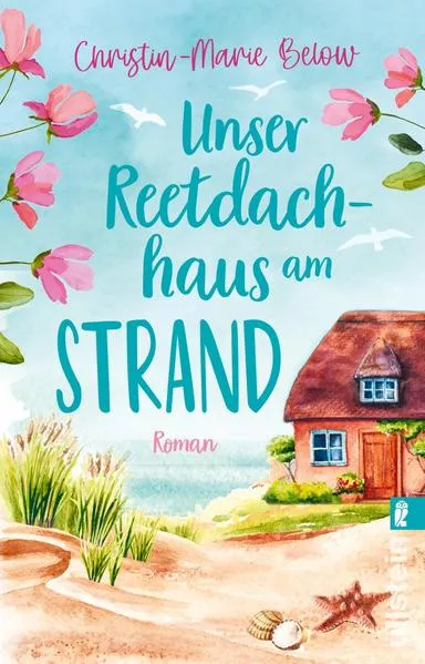 Cover: Unser Reetdachhaus am Strand