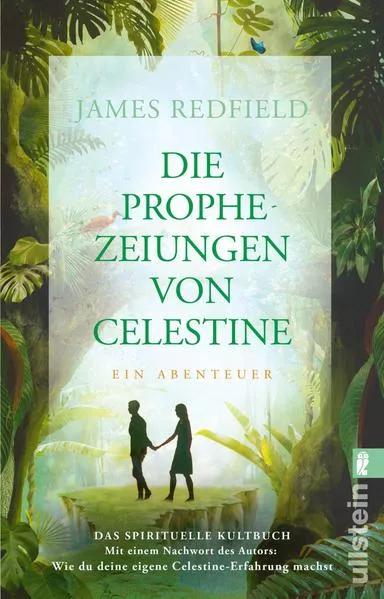 Cover: Die Prophezeiungen von Celestine (Die Prophezeiungen von Celestine)