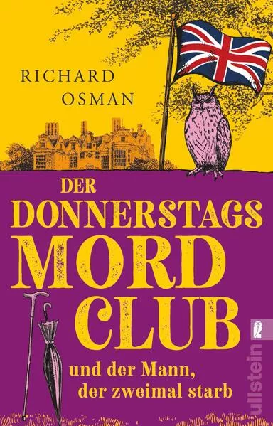 Cover: Der Donnerstagsmordclub und der Mann, der zweimal starb (Die Mordclub-Serie 2)