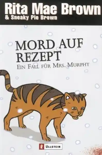 Mord auf Rezept (Ein Mrs.-Murphy-Krimi 9)</a>