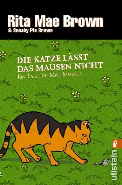 Die Katze lässt das Mausen nicht (Ein Mrs.-Murphy-Krimi 10)</a>