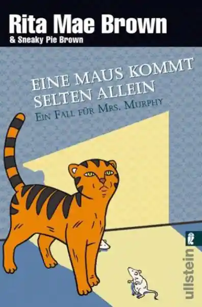Cover: Eine Maus kommt selten allein (Ein Mrs.-Murphy-Krimi 15)