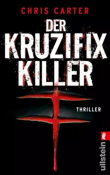Cover: Der Kruzifix-Killer (Ein Hunter-und-Garcia-Thriller 1)