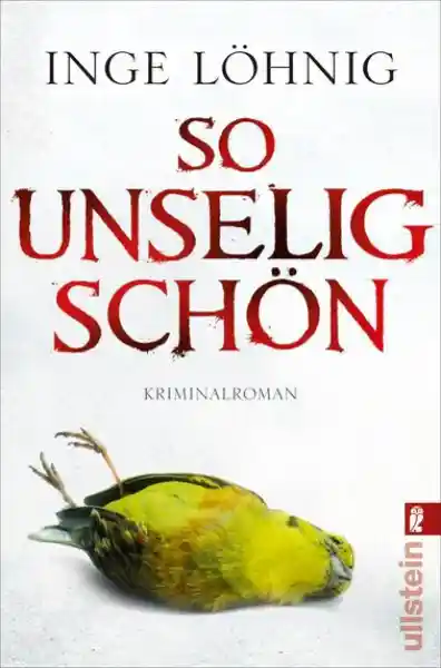 Cover: So unselig schön (Ein Kommissar-Dühnfort-Krimi 3)