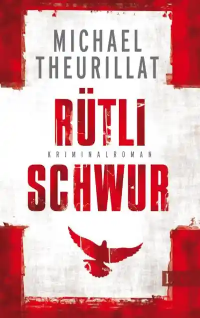 Rütlischwur (Ein Kommissar-Eschenbach-Krimi 4)</a>