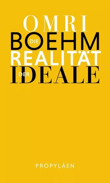 Cover: Die Realität der Ideale