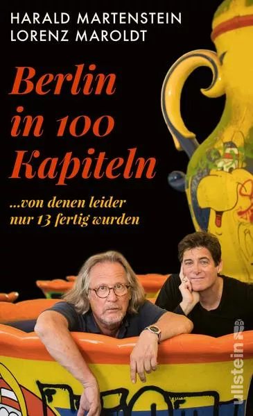 Cover: Berlin in hundert Kapiteln, von denen leider nur dreizehn fertig wurden