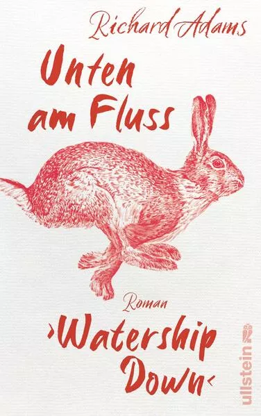 Unten am Fluss – »Watership Down«