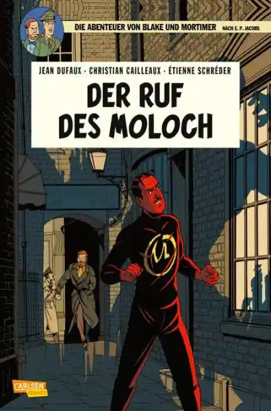 Cover: Blake und Mortimer 24: Der Ruf des Moloch