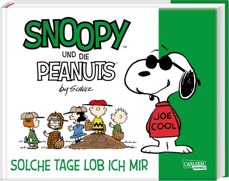 Cover: Snoopy und die Peanuts 3: Solche Tage lob ich mir