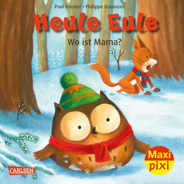 Cover: Maxi Pixi 418: Heule Eule: Wo ist Mama? 