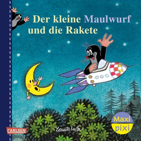 Maxi Pixi 465: Der kleine Maulwurf und die Rakete