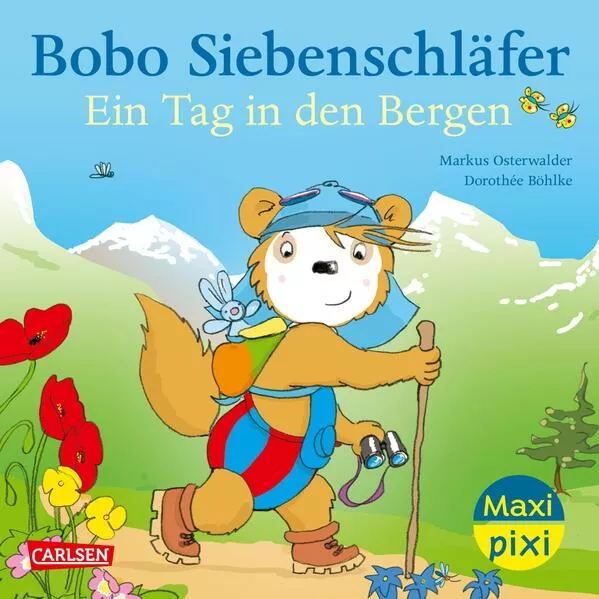 Cover: Maxi Pixi 473: Bobo Siebenschläfer: Ein Tag in den Bergen