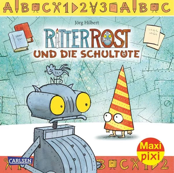 Cover: Maxi Pixi 174: Ritter Rost und die Schultüte