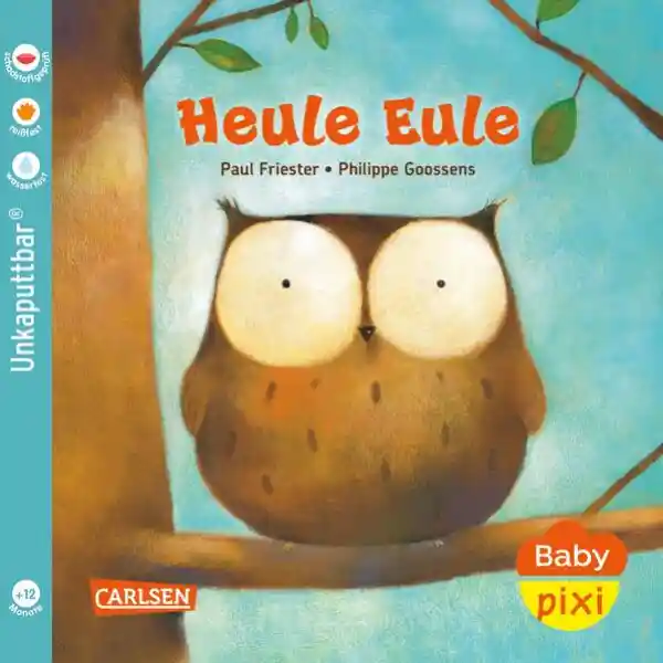 Cover: Baby Pixi (unkaputtbar) 131: Heule Eule
