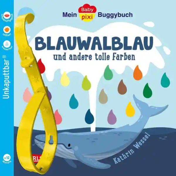 Cover: Baby Pixi (unkaputtbar) 135: Mein Baby-Pixi-Buggybuch: Blauwalblau und andere tolle Farben