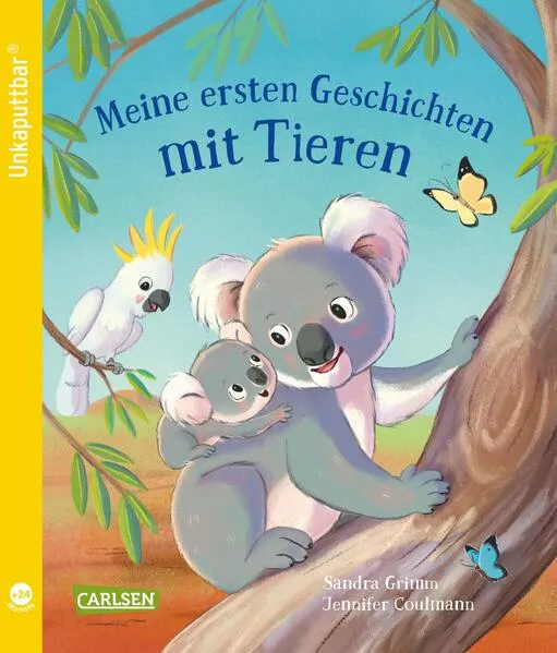 Unkaputtbar: Meine ersten Geschichten mit Tieren</a>