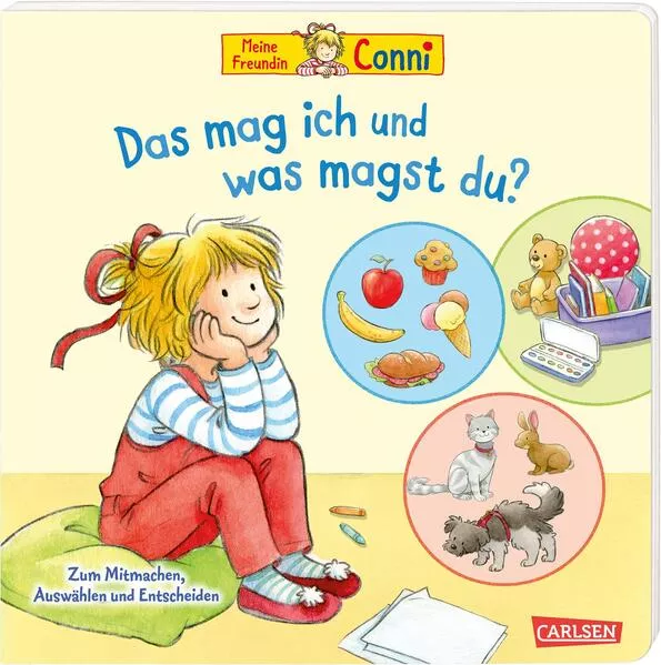 Cover: Conni-Pappbilderbuch: Meine Freundin Conni. Das mag ich und was magst du?